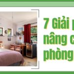 7 Giải pháp nâng cấp phòng ngủ