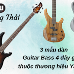 3 mẫu Guitar Bass 4 dây giá rẻ của hãng Yamaha